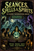 Witches Mediums & Spirits 12 Classic Supernatural Movies Public Domain DVD