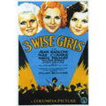 Three Wise Girls (1932) Pre-Code Comedy Drama DVD Collector Edition