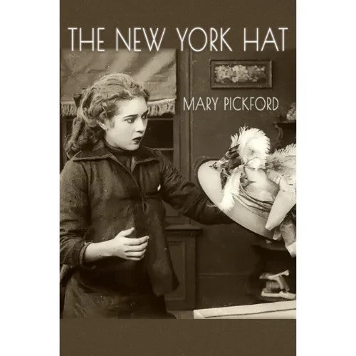 The New York Hat (1912) Silent Short Drama DVD Collector Edition