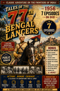 Tales of the 77th Bengal Lancers (1956) – 7 Public Domain Episodes | Premium ED