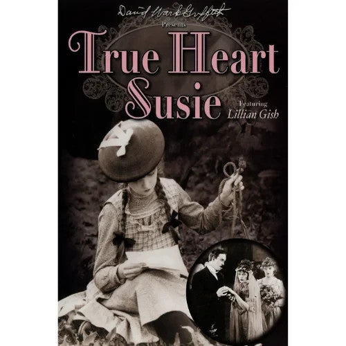 True Heart Susie (1919) Silent Rural Romance DVD Collector Edition