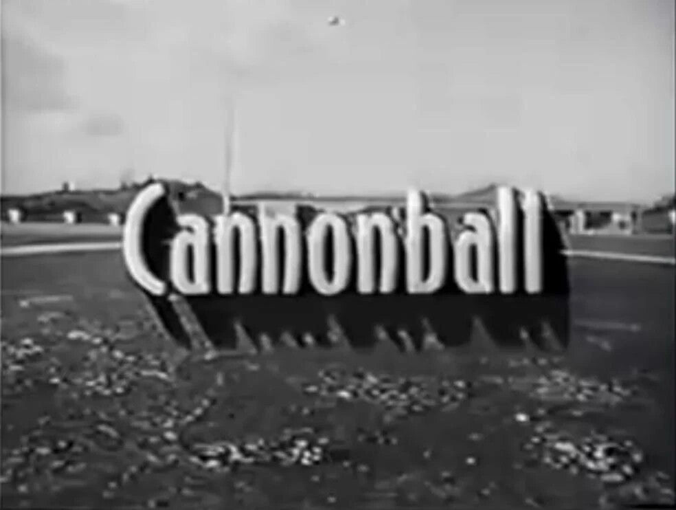 Cannonball (1958) – 3 RARE CLASSIC TV EPISODES ON DVD - COLLECTORS EDITION