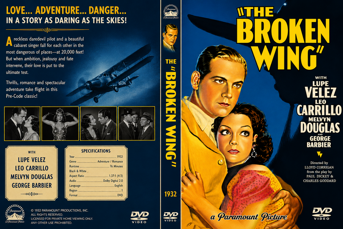 Broken Wing 1932 Adventure Romance Film DVD With Cover Art
