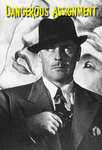 Dangerous Assignment (1950) 38 Episodes DVD - Collectors Edition
