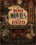100 Public Domain Movies 1929 USB Silent Films Early Talkies Classic Cinema