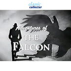 The Adventures of the Falcon 1954 Collectors DVD – 29 Episodes – Classic Crime