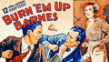 BURN IT UP BARNES (1934) DVD COMPLETE 12 CHAPTERS Public Domain - Collectors Ed