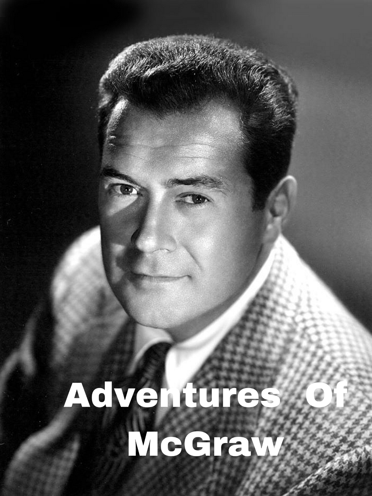 The Adventures of McGraw (1957) Rare Classic TV 11 Episodes On DVD