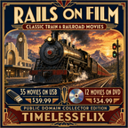Public Domain Train & Railroad Movies 35 USB / 12 DVD Collection