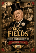W.C. Fields 9 Film Public Domain DVD Collection Classic Comedy Silent & Sound
