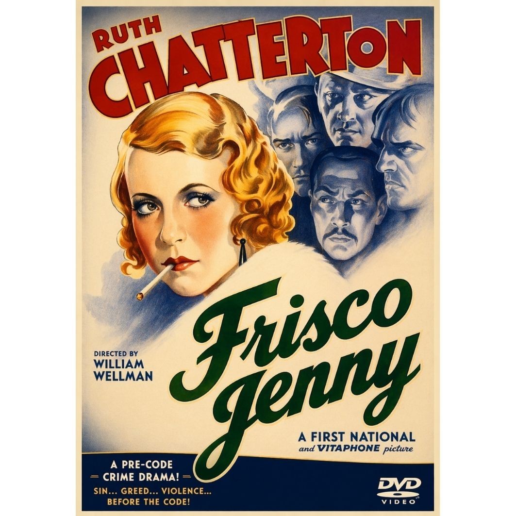Frisco Jenny (1932) Pre-Code Crime Drama DVD Collector Edition
