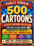 500 Public Domain Classic Cartoons Collection on USB Flash Drive