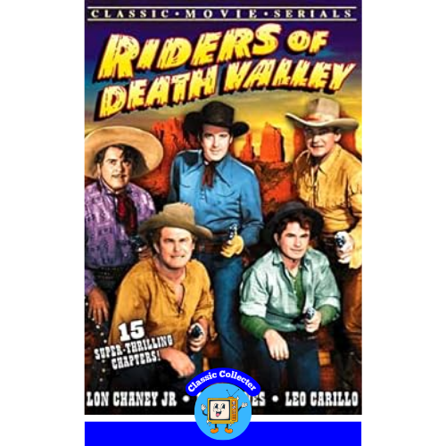 Riders of Death Valley (1941) – RARE CLIFFHANGER SERIAL ON DVD – 15 CHAPTERS