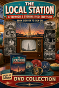 The Local Station 1950s TV Afternoon Evening 40 Program DVD Collection