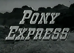 Pony Express (1959) | Western Adventure Series | Classic Collectors Ed. on DVD
