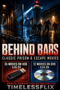 Public Domain Prison & Escape Movies 35 USB / 12 DVD Behind Bars