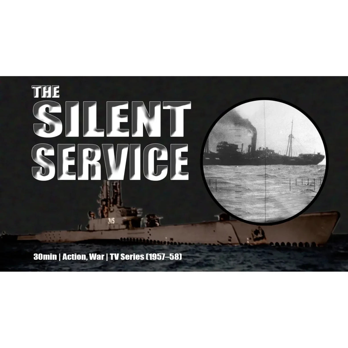 The Silent Service (1957) Rare Military TV Series Collectors DVD - 39 Episodes