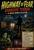 Highway of Fear: Roadside Terror 12 Movie Public Domain Horror DVD Collection
