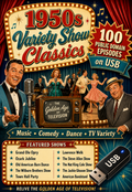 1950s Variety Show Classics 100 Episodes Public Domain TV USB Music Comedy