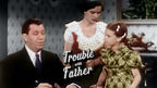 The Trouble with Father (1950) Classic TV  COLLECTORS  DVD 38 EPISODES