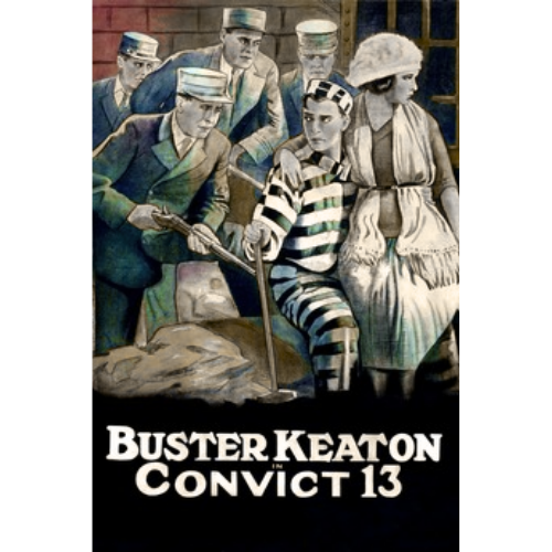 Convict 13 (1920) Buster Keaton Silent Comedy Short DVD Collector Edition