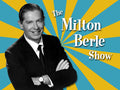 The Milton Berle Show (1948) – 15 Rare Episodes on DVD - Collectors Edition