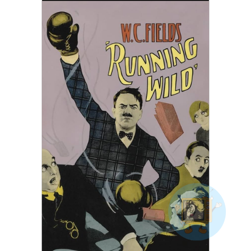 Running Wild (1927) – W.C. Fields Silent Comedy on DVD