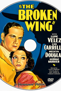 Broken Wing 1932 Adventure Romance Film DVD With Cover Art