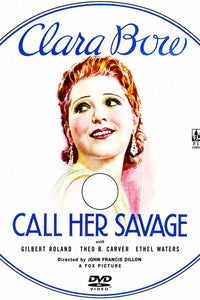 Call Her Savage 1932 Pre Code Drama Romance DVD With Cover Art Clara Bow
