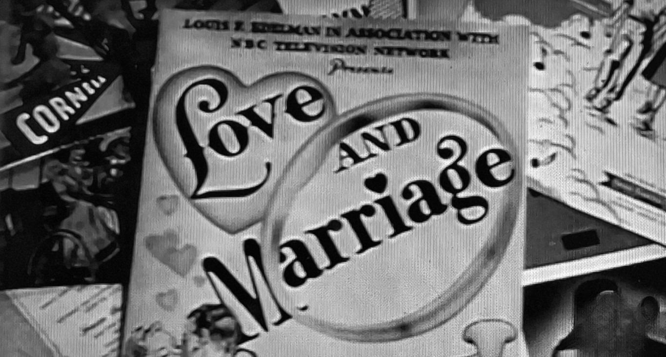 Love and Marriage (1959) - Rare 12-Episode Collection