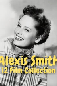 Alexis Smith 12 Film Collection 1941–1948 Rare Classic DVD Collection