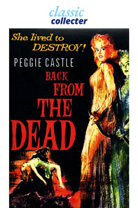 Back from the Dead 1957 Classic Horror Thriller on DVD