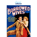 Borrowed Wives 1930 Classic Pre Code Comedy Starring Rex Lease on DVD