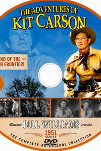 The Adventures of Kit Carson (1951) – 48 Rare Classic Western TV Episodes on DVD